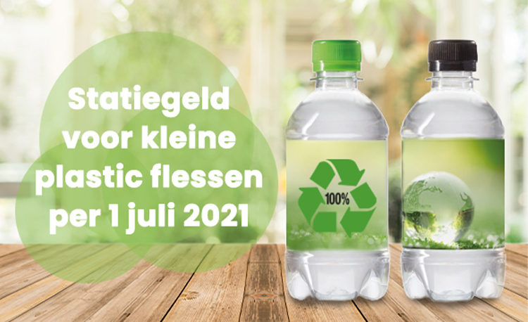 Let op: voor kleine plastic flessen betaal je per 1 juli 2021 statiegeld