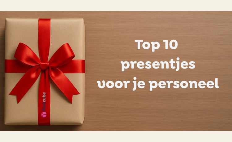 Top 10 leuke presentjes voor personeel