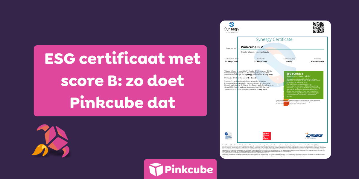 ESG certificaat met score B: zo doet Pinkcube dat